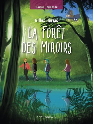 cover image of La forêt des Miroirs